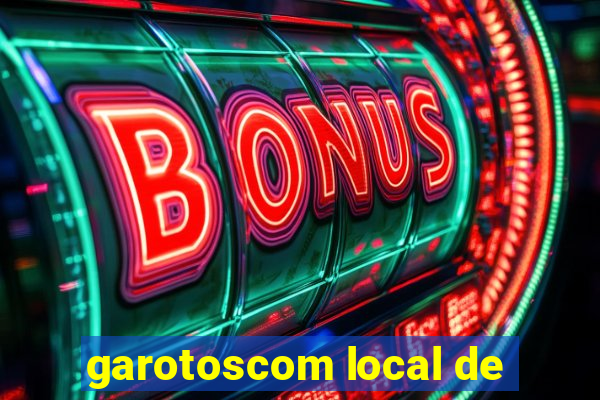 garotoscom local de